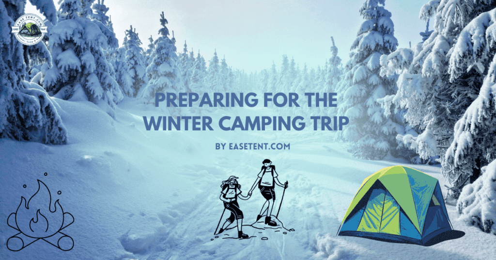 How to prepare for winter camping trip