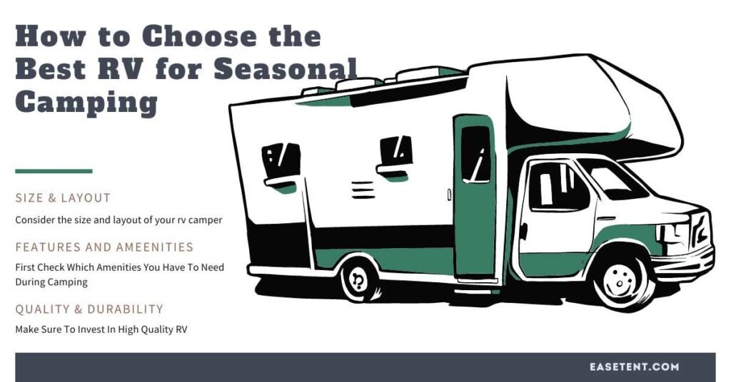 How to Choose the Best RV for Seasonal Camping