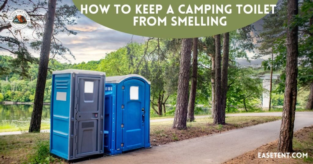 How to keep a camping toilet from smelling