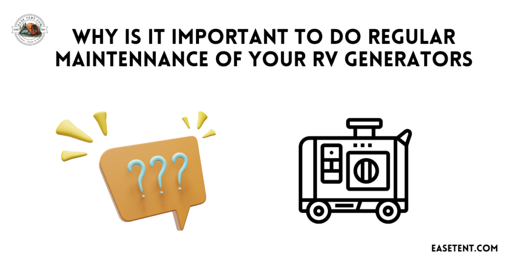 Why it is important to do regular maintenance if your RV