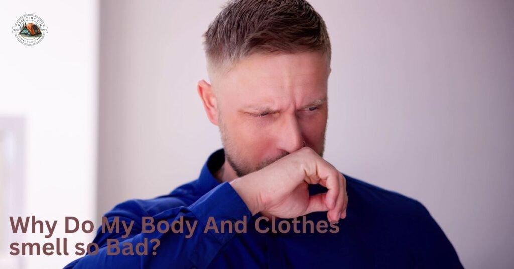 Why do my body's smell so bad?