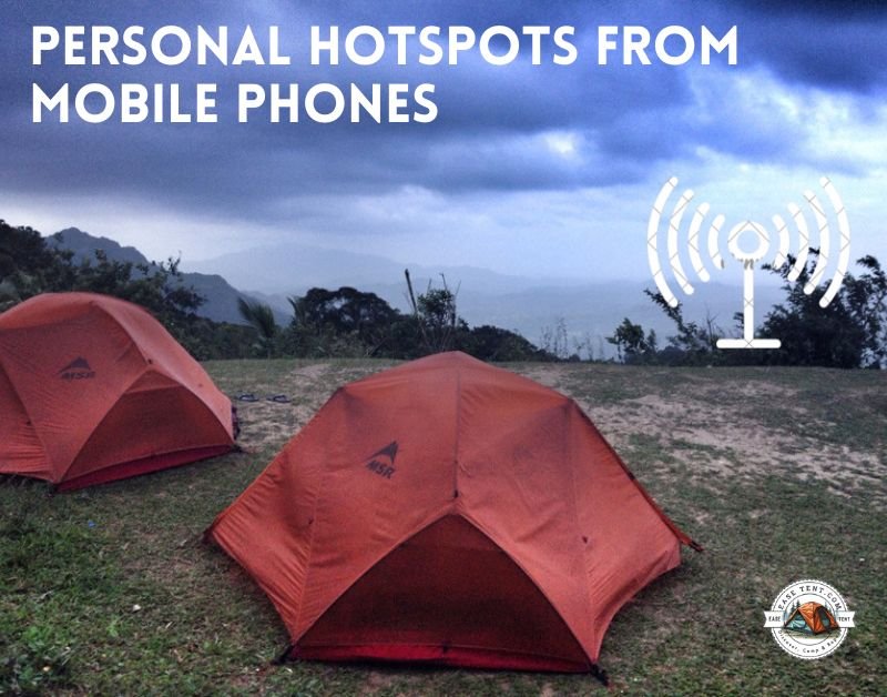 personal hotspot during camping trip